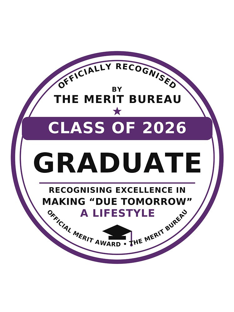 Class of 2026 Graduation Gift | Funny Graduate Award – Due Tomorrow by TheMeritBureau