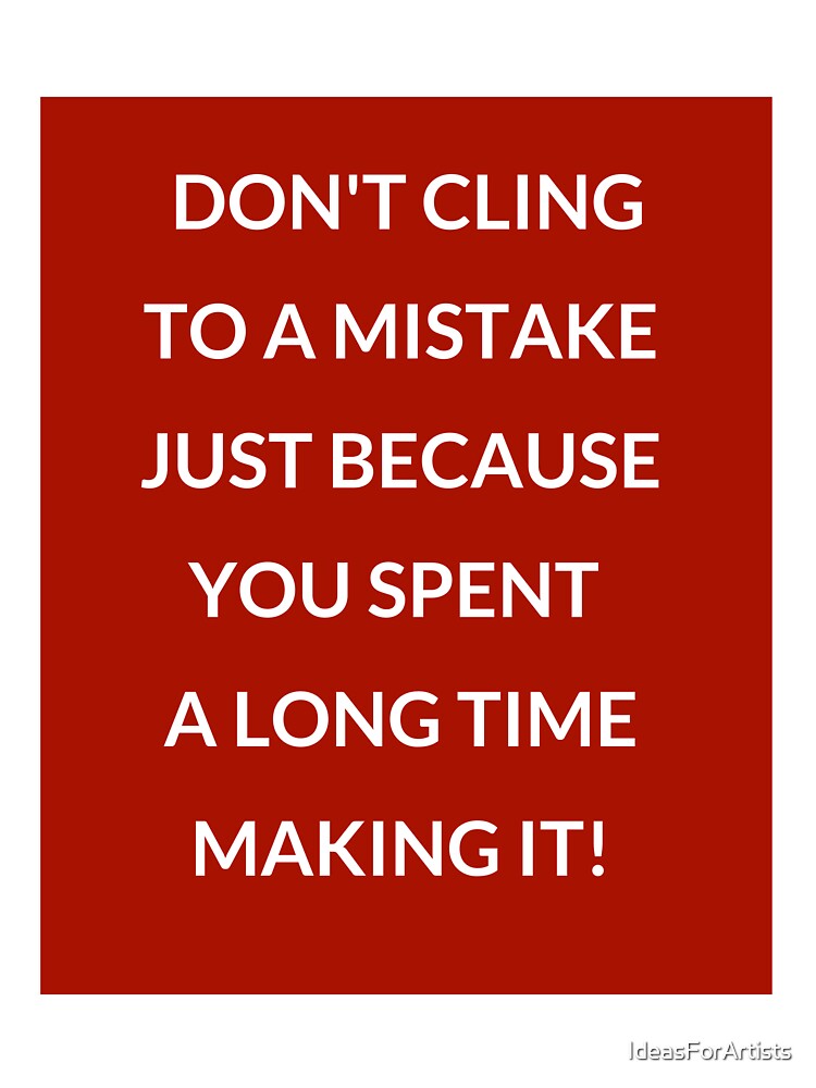 DO NOT CLING TO A MISTAKE - motivational prompts by Inspirationmotivation