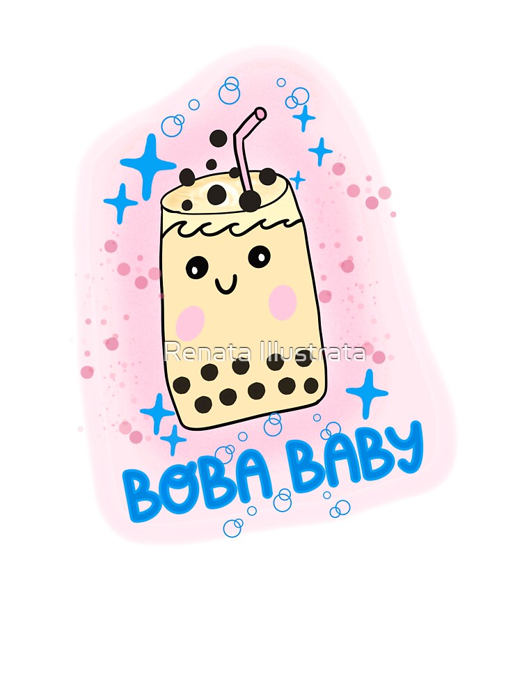 Boba Baby I Love Boba Milk Tea by Renata Illustrata