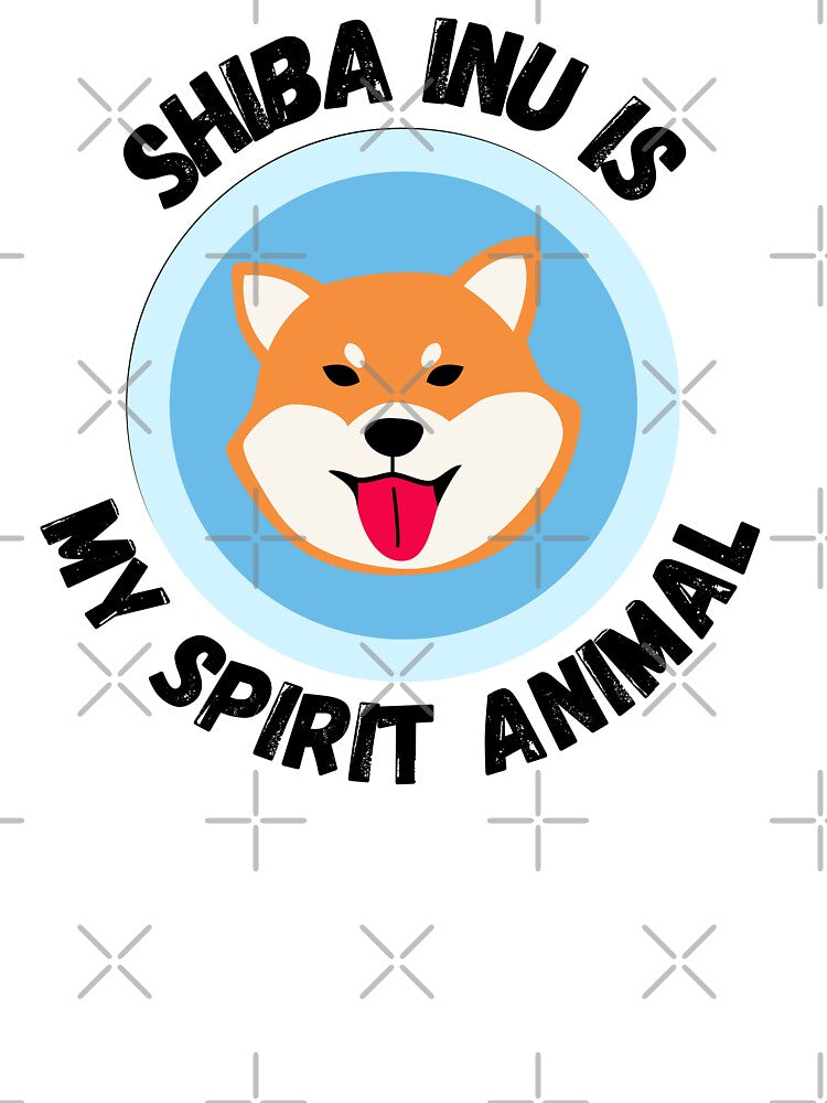Shiba inu is My Spirit Animal by The Love Quill
