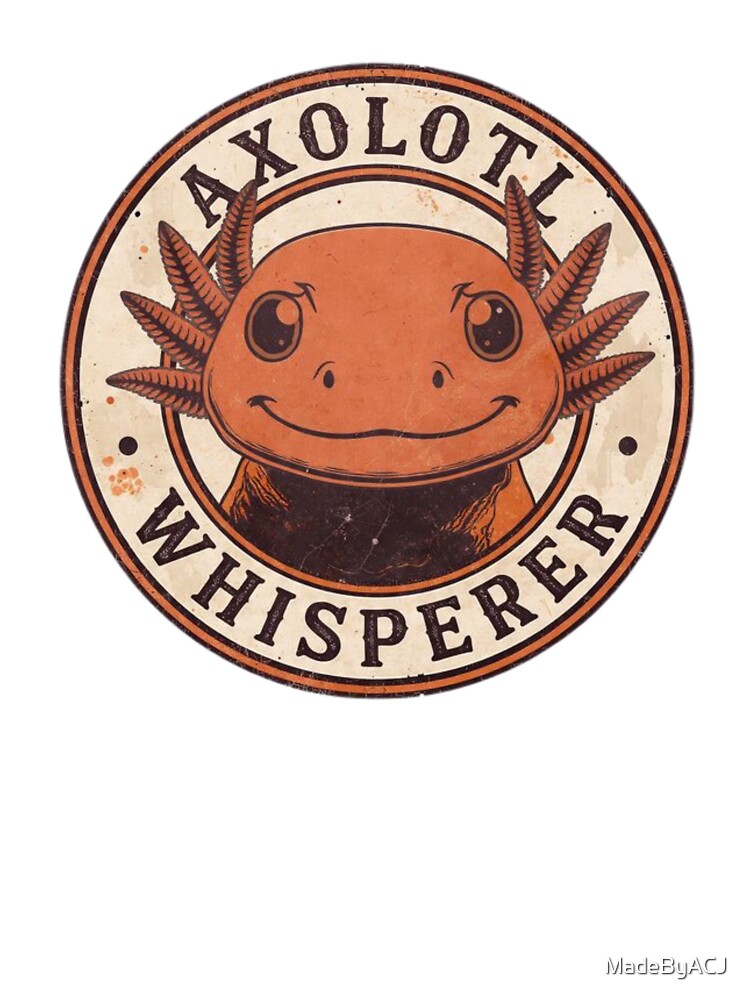 Cute Axolotl Whisperer Circle Logo – Funny Amphibian Lover Gift – Kawaii Axolotl Art by MadeByACJ