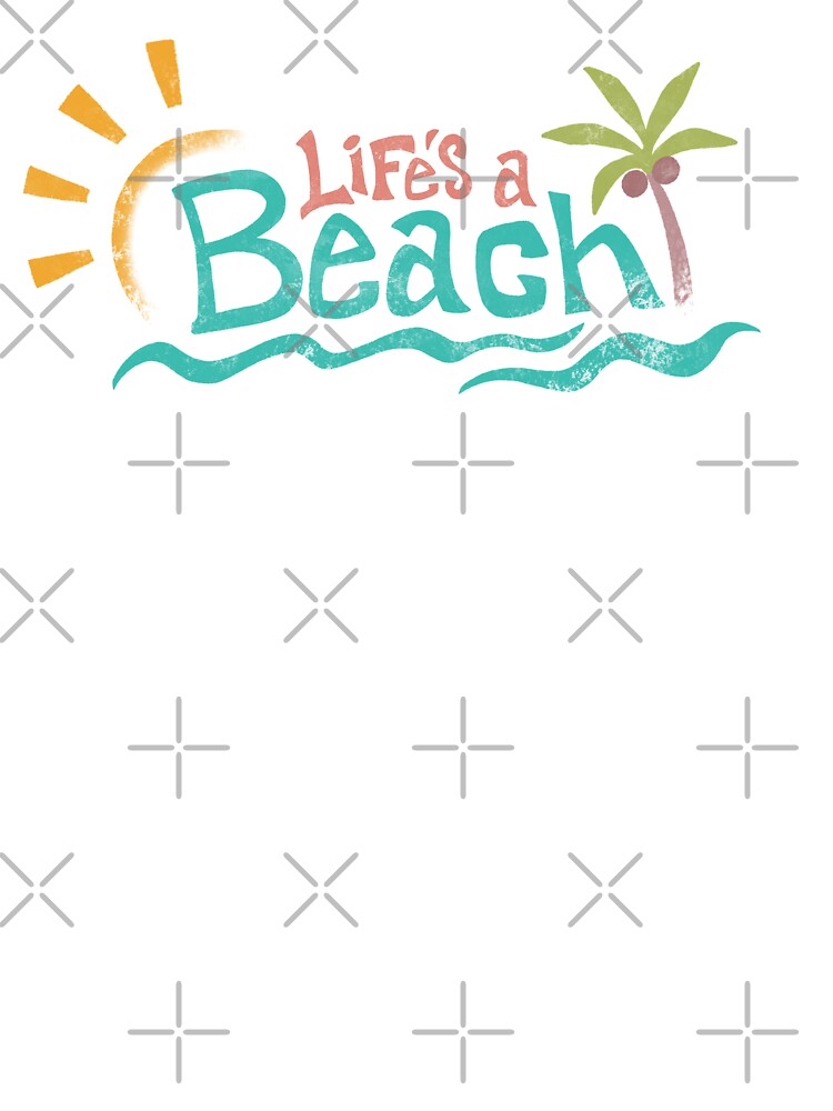 Life’s a Beach by Drawingvild