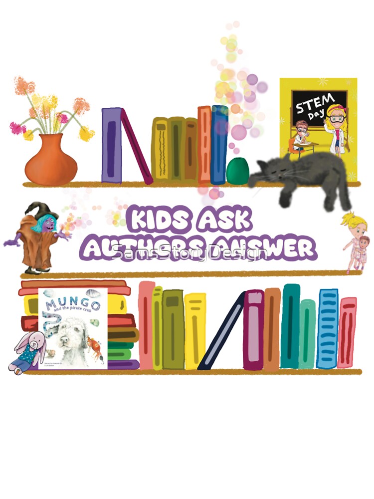 Kids Ask, Authors Answer show, fun bookshelf. by SamsStoryDesign