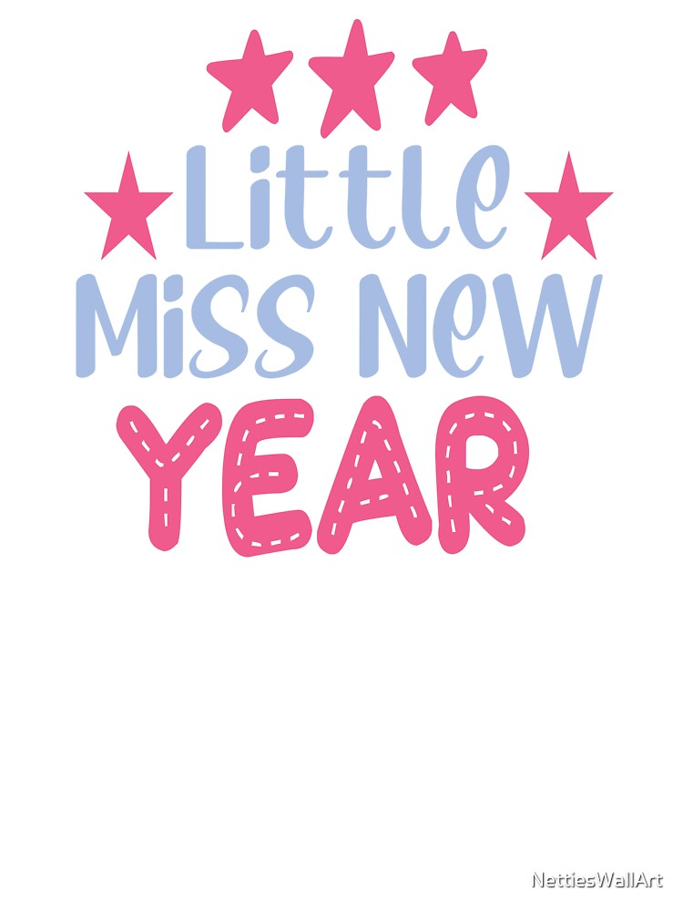 Copy of Little Miss New Year by NettiesWallArt