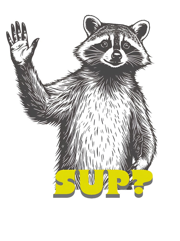 Sup? Raccoon Funny Vintage by homeaven
