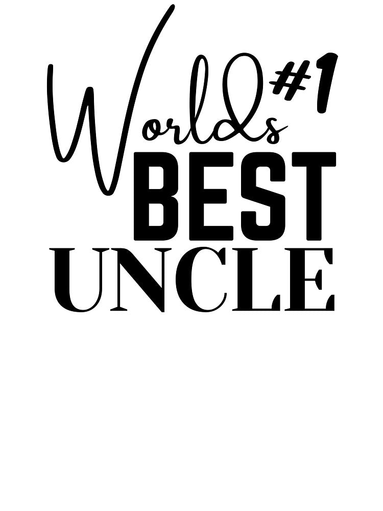 World’s Best Uncle | Uncle Gift by highflycrafts