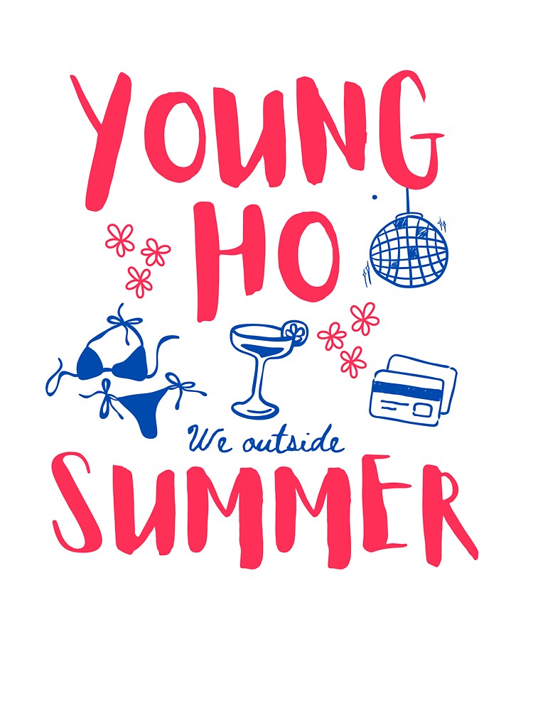 Young Ho Summer by CloutDripmerch