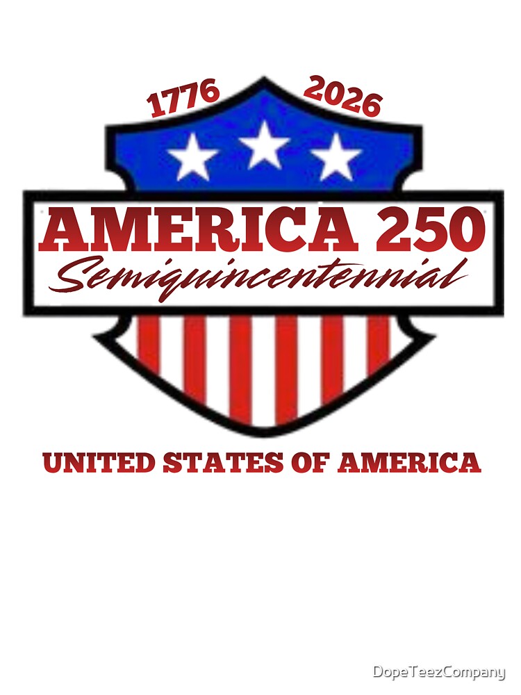 Biker America 250 Semiquincentennial Celebration by DopeTeezCompany