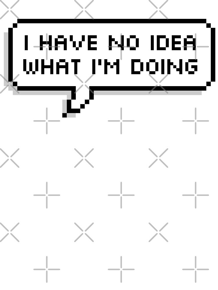 I Have No Idea What I'm Doing by Sour Soul