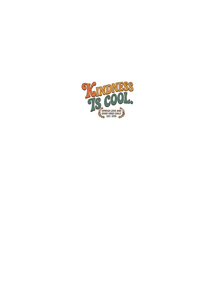 Vintage Kindness Is Cool Retro Typography Quote by sb123535