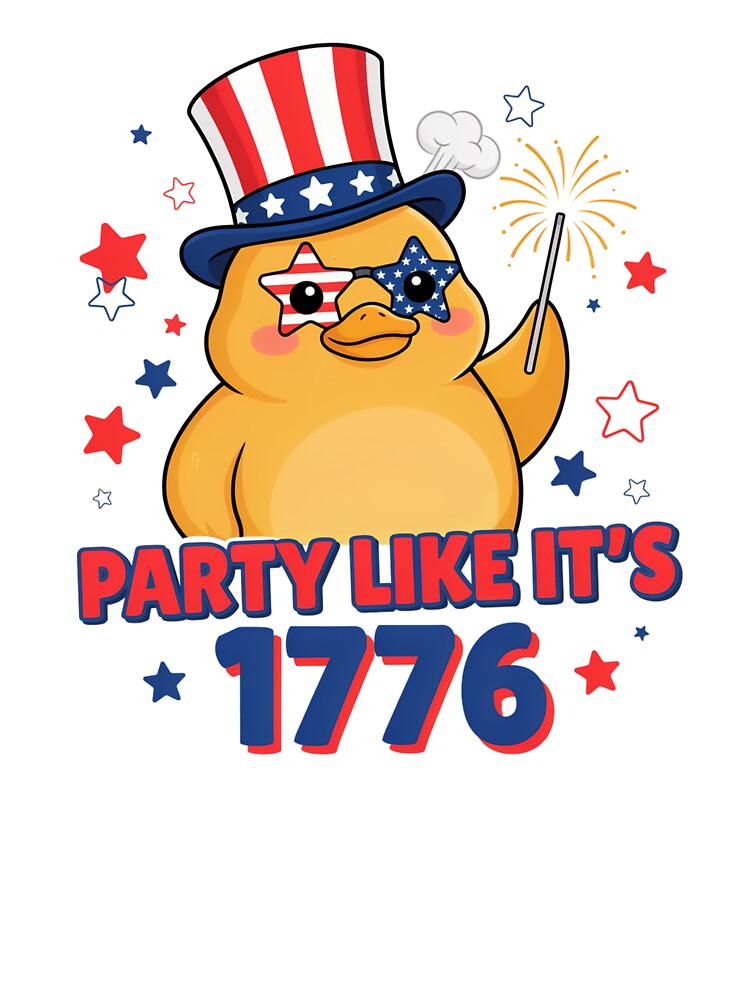 Happy Independence Day - Party Like It’s 1776 – Funny Fourth of July by ArcticFoxStudio