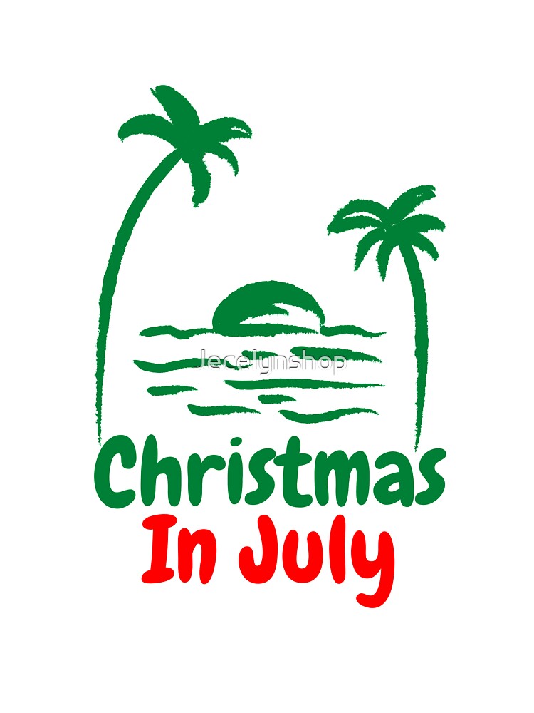 Christmas In July : Christmas Day by Jecelynshop