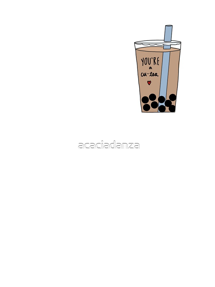 Boba Cup "You're a cu-tea" by acaciadanza