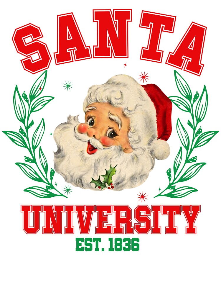 Christmas Santa University Est 1836 by JamesDriggers