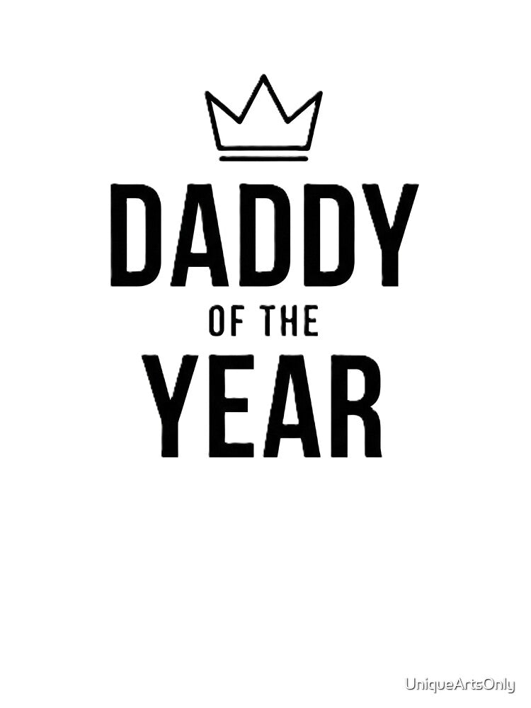 Daddy of the Year Shirt | Best Dad Gift | Father’s Day Outfit. by UniqueArtsOnly