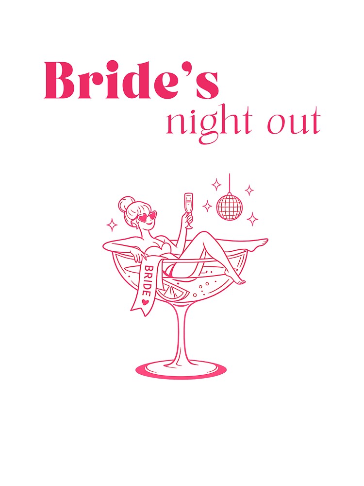 Bride's Night Out Shirt by Happy little designs