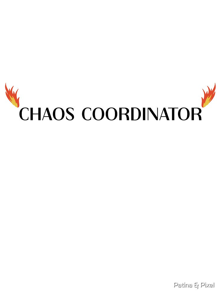 Chaos Coordinator Funny Mom Life Humor Gift by Patina & Pixel