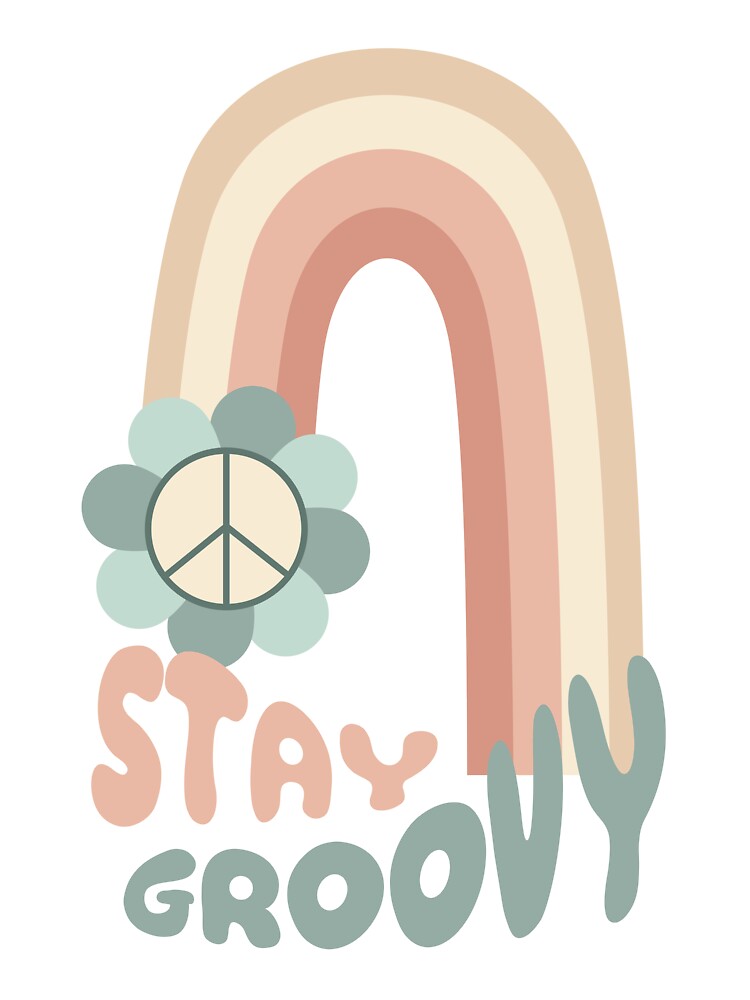 Stay Groovy - Retro Rainbow with Hippie Flower by Julza Art