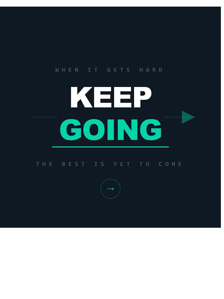 Keep Going Minimal Arrow Motivational Green by InkRise Studio
