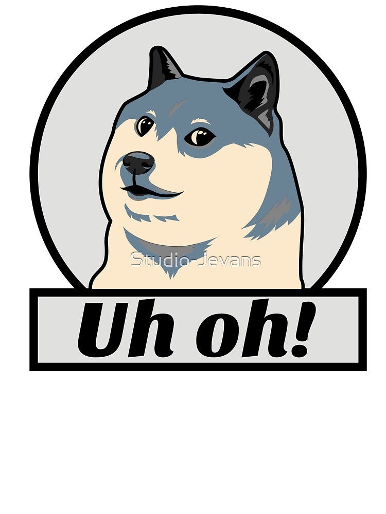 Doge Uh Oh! by Studio-Jevans