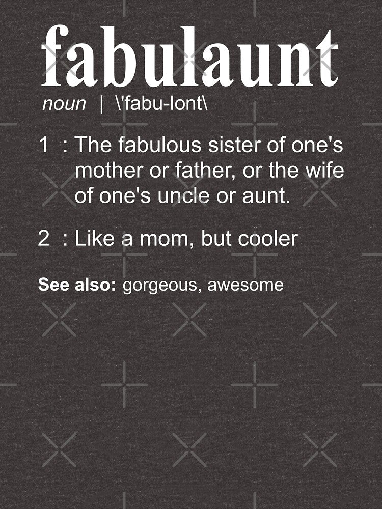 Fabulaunt Definition - Funny Aunt Definition, Aunt by Bethcentral Designs