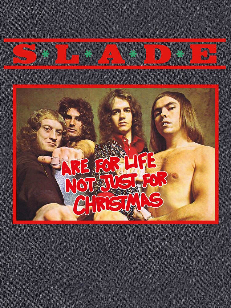 SLADE - not just for christmas by MutoDesigns
