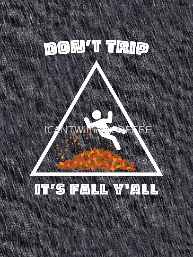 Fall Precautions Funny Autumn Safety Poster - Fall Season Parody by ICANTWithoutCOFFEE