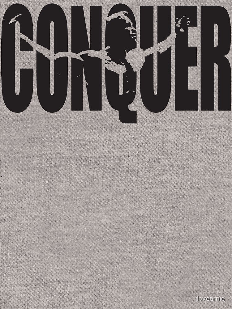 CONQUER (Arnold Iconic Black) by ilovearnie