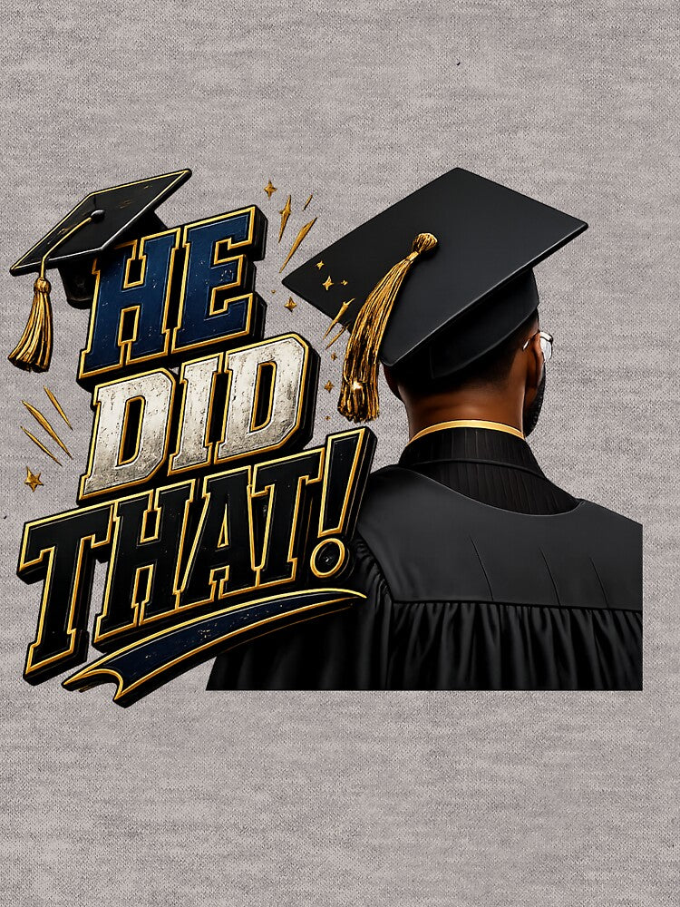 Copy of He Did That Graduation 2026 Bold Typographic Desin by EverMuse Studio