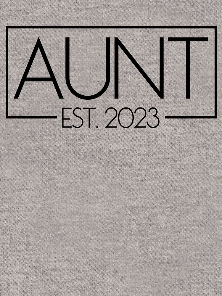 Aunt Est. 2023 New Aunt Gift Women's Auntie Aunt Gear by DynamicDesign