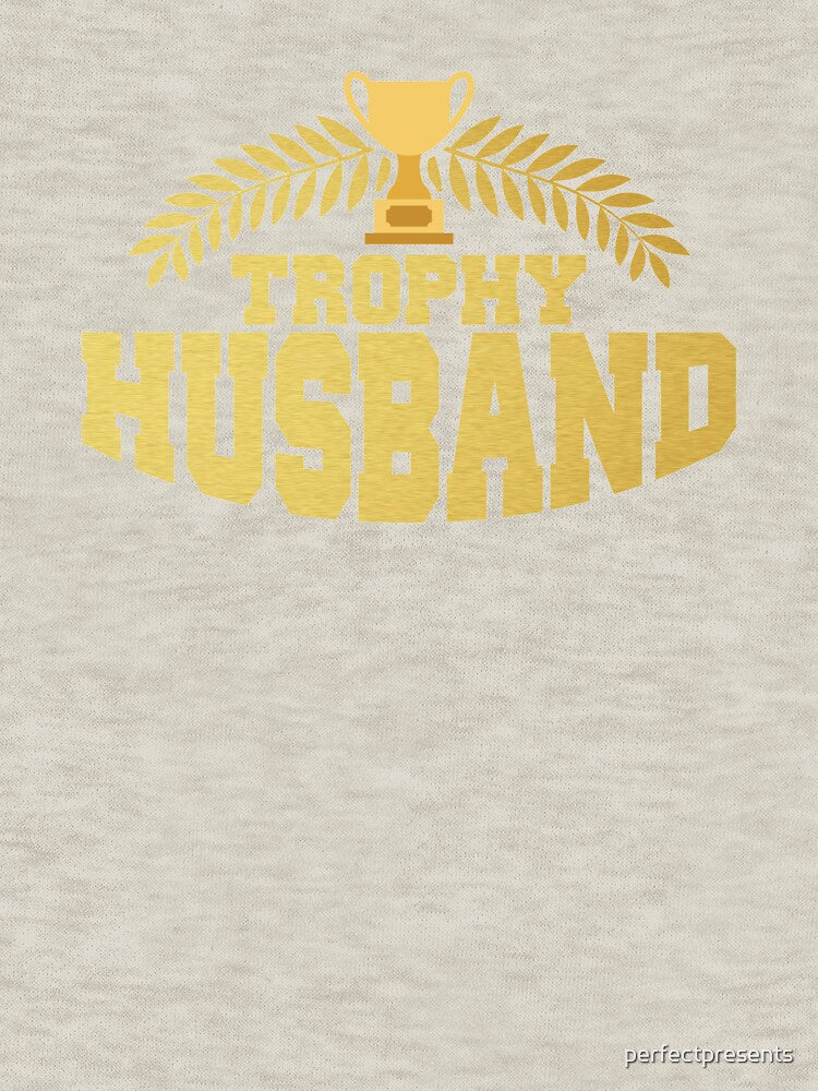 Cute & Funny Trophy Husband Proud Wife by perfectpresents