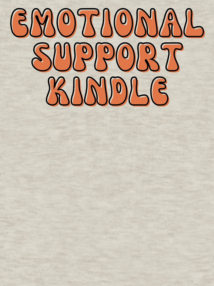 Emotional Support Kindle by StickerSparkle