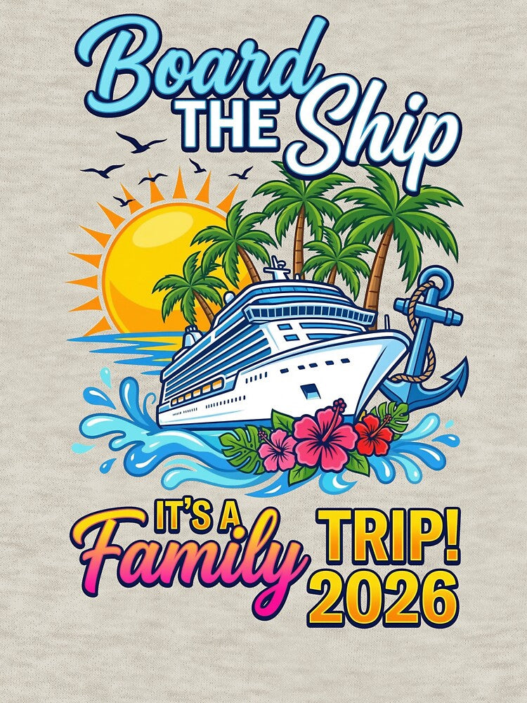 Board The Ship Family Cruise Trip 2026 by TeNovaStudio ⭐⭐⭐⭐⭐