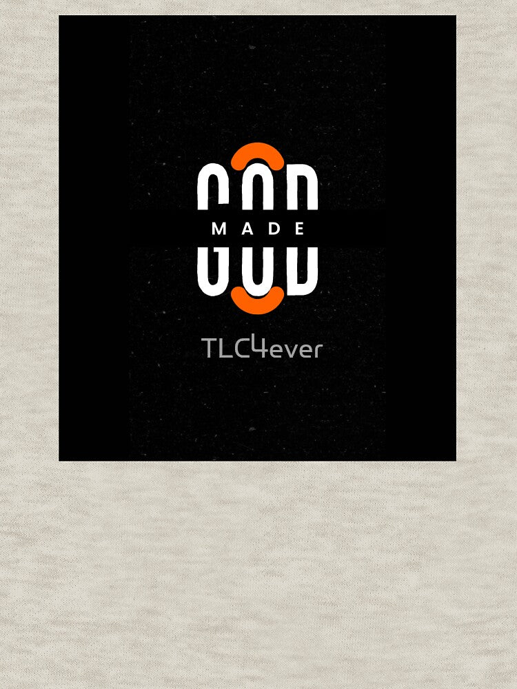God Made by TLC4ever