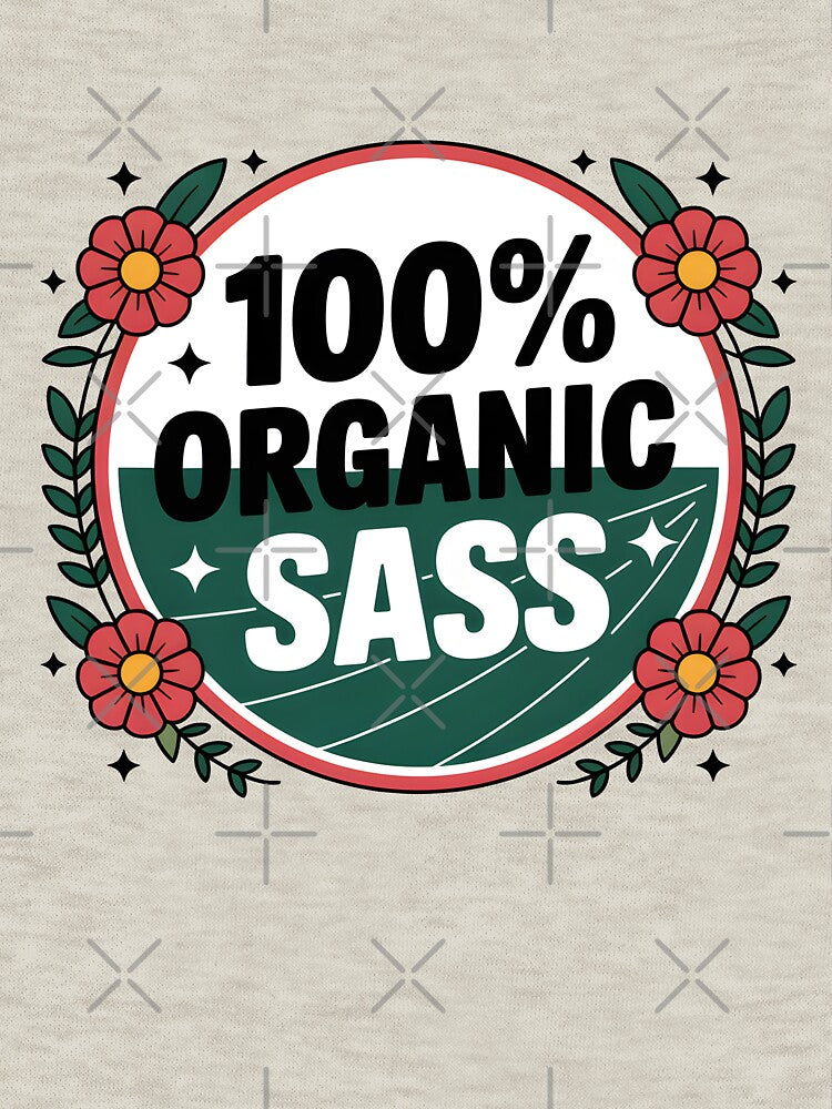 100% Organic Sass – Funny Spring Design by Jollys-ArtShop