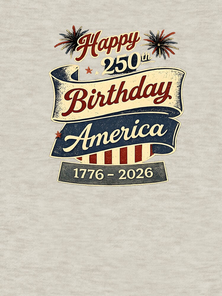 Happy 250th Birthday Vintage Patriotic Design USA 1776 - 2026 by HooptownRV