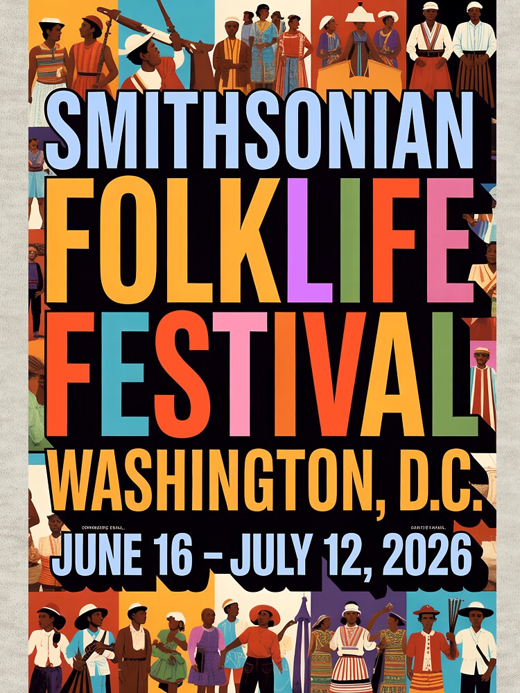 Smithsonian Folklife Festival - June 16 -July 12, 2026 by DBM Photo Art 1