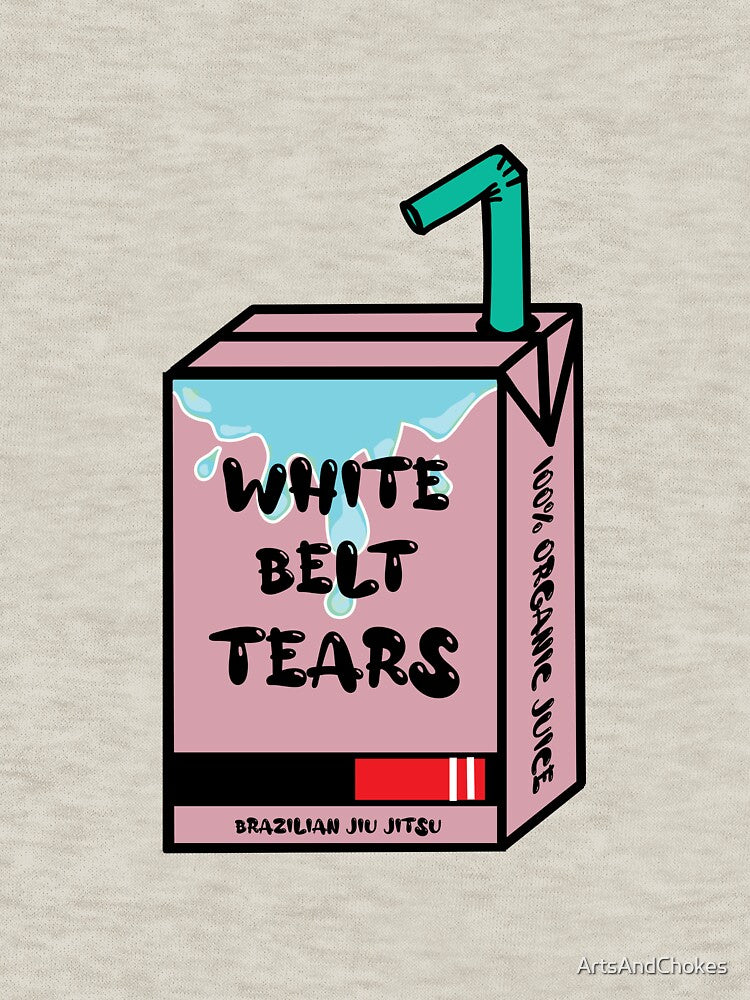 White Belt Tears | BJJ Juice Box by ArtsAndChokes