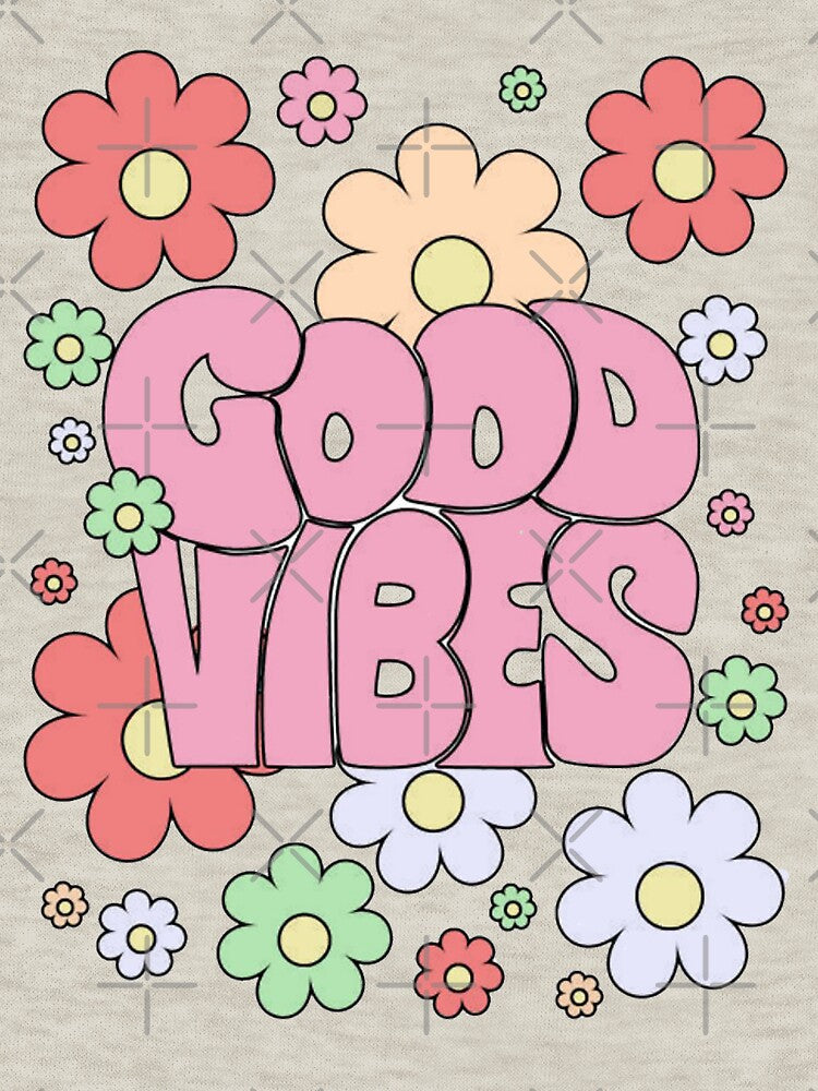 Good Vibes – Retro Flower by Born to Flow