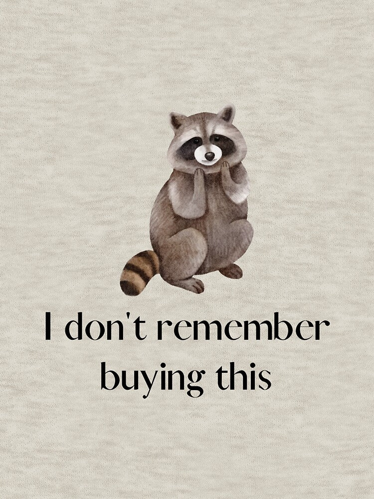 I Don't Remember Buying This Raccoon DID Dissociative Identity Disorder by Systemhood