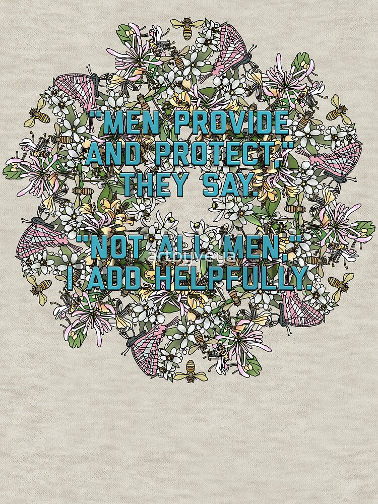 Not All Men by Art by Veya