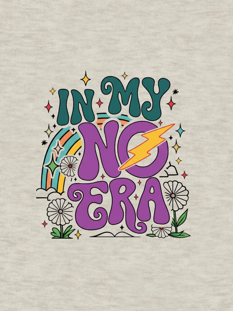 In My No Era Groovy Typography — Retro 70s Rainbow Daisy Quote by Colorful-Garden