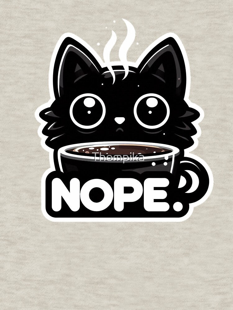 Funny Grumpy Black Cat Nope - Sarcastic Cat Lover & Coffee Gift by Thompika