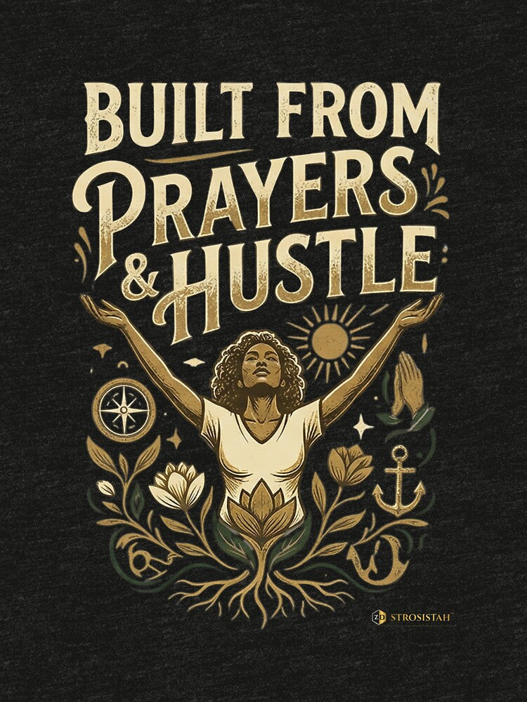 Spiritual Ambition Prayers and Daily Hustle Apparel by zDesigns55 LLC