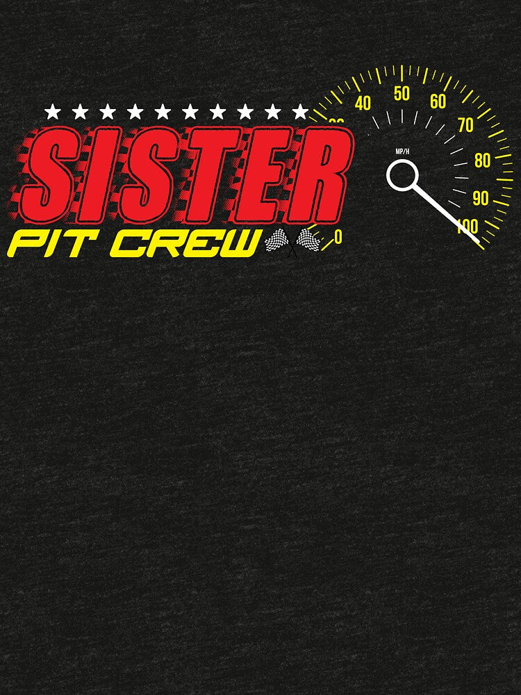 Pit Crew Sister Racing Sister Birthday Sister Pit Crew Gear by DynamicDesign