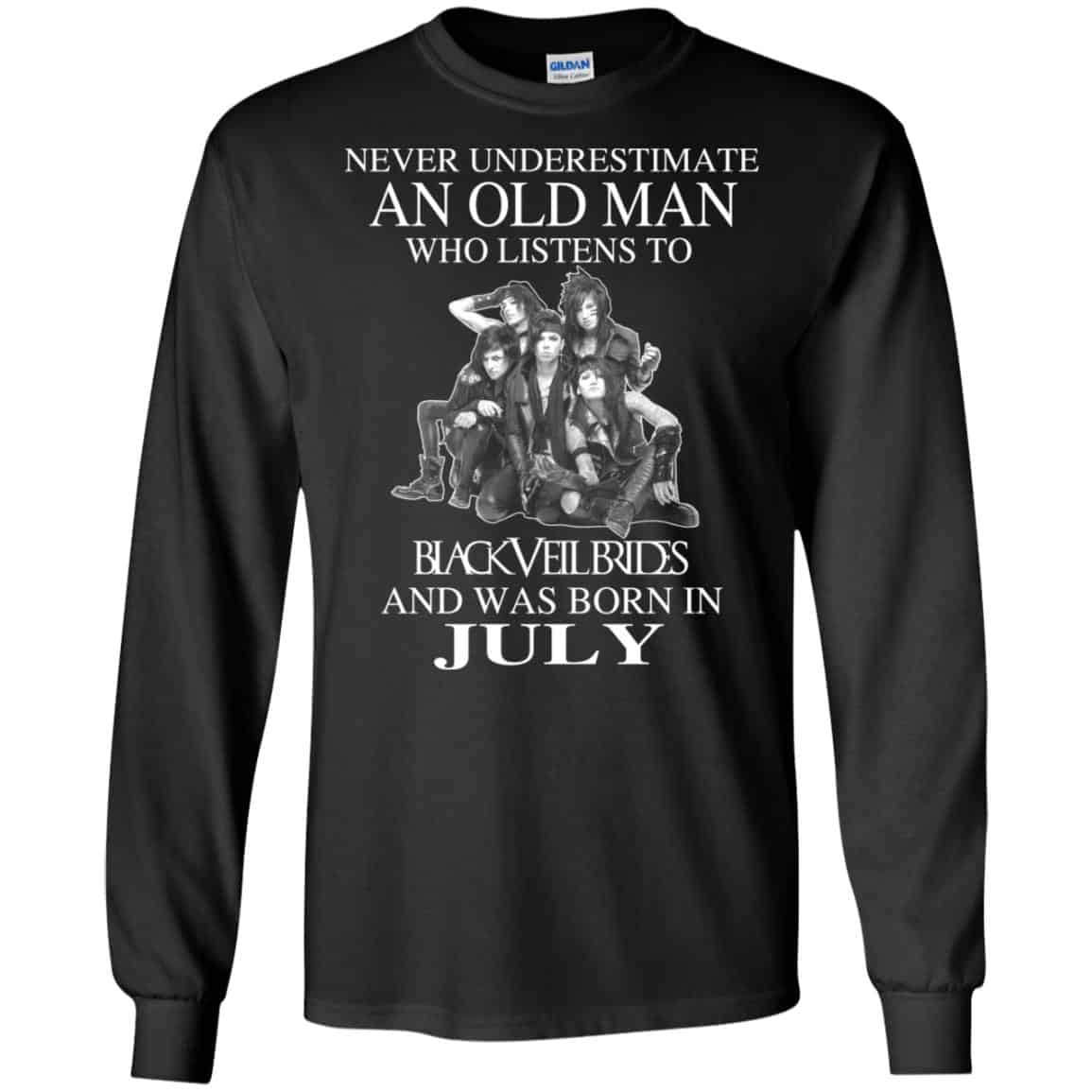 An Old Man Who Listens To Black Veil Brides And Was Born In July T-Shirts, Hoodie, Tank