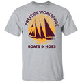 Prestige Worldwide Presents Boats & Hoes T-Shirts, Hoodie, Tank