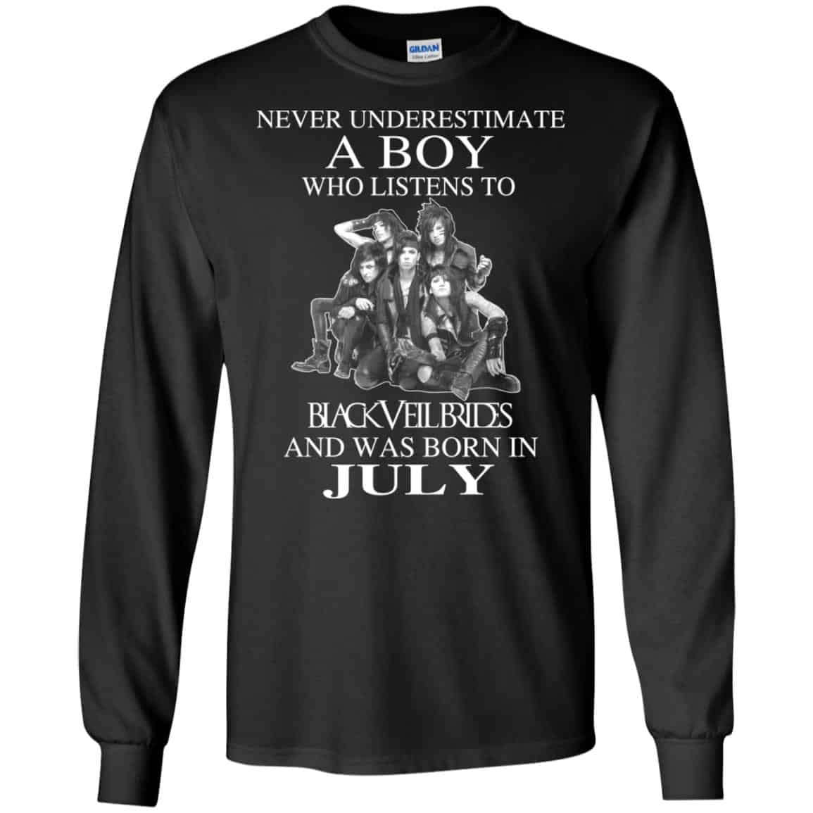 A Boy Who Listens To Black Veil Brides And Was Born In July T-Shirts, Hoodie, Tank