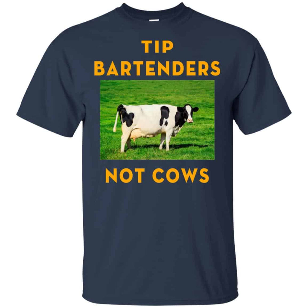 Tip Bartenders Not Cows Shirt, Hoodie, Tank