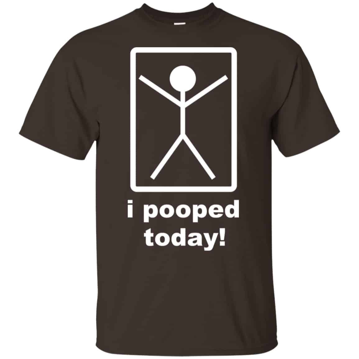 I Pooped Today Shirt, Hoodie, Tank